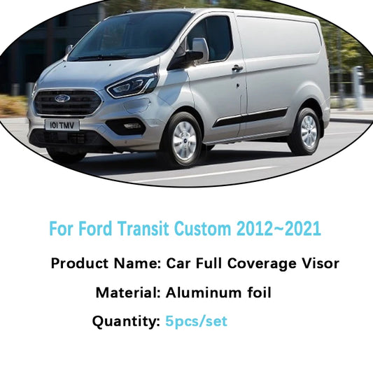 Car Window Full Cover Sunshades For Ford Transit Custom Accessories 2012~2021 Tourneo Windshield Shaby Visor 2013 2014 2015 2016