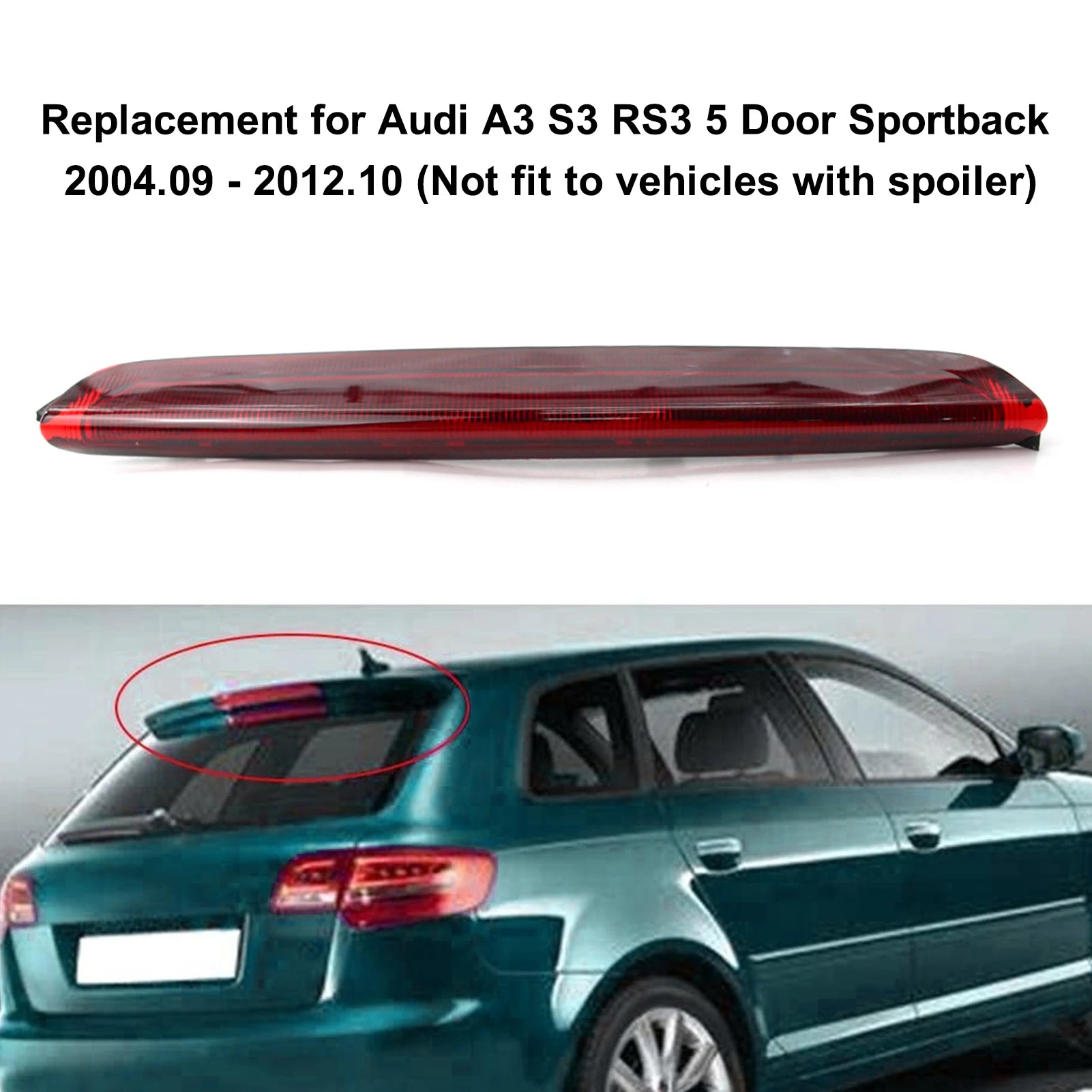 Car Brake Light Rear LED Third High Mount Stop Brake Light Replacement for Au-di A3 S3 RS3 5 Door Sportback 04 - 12 8P4945097C