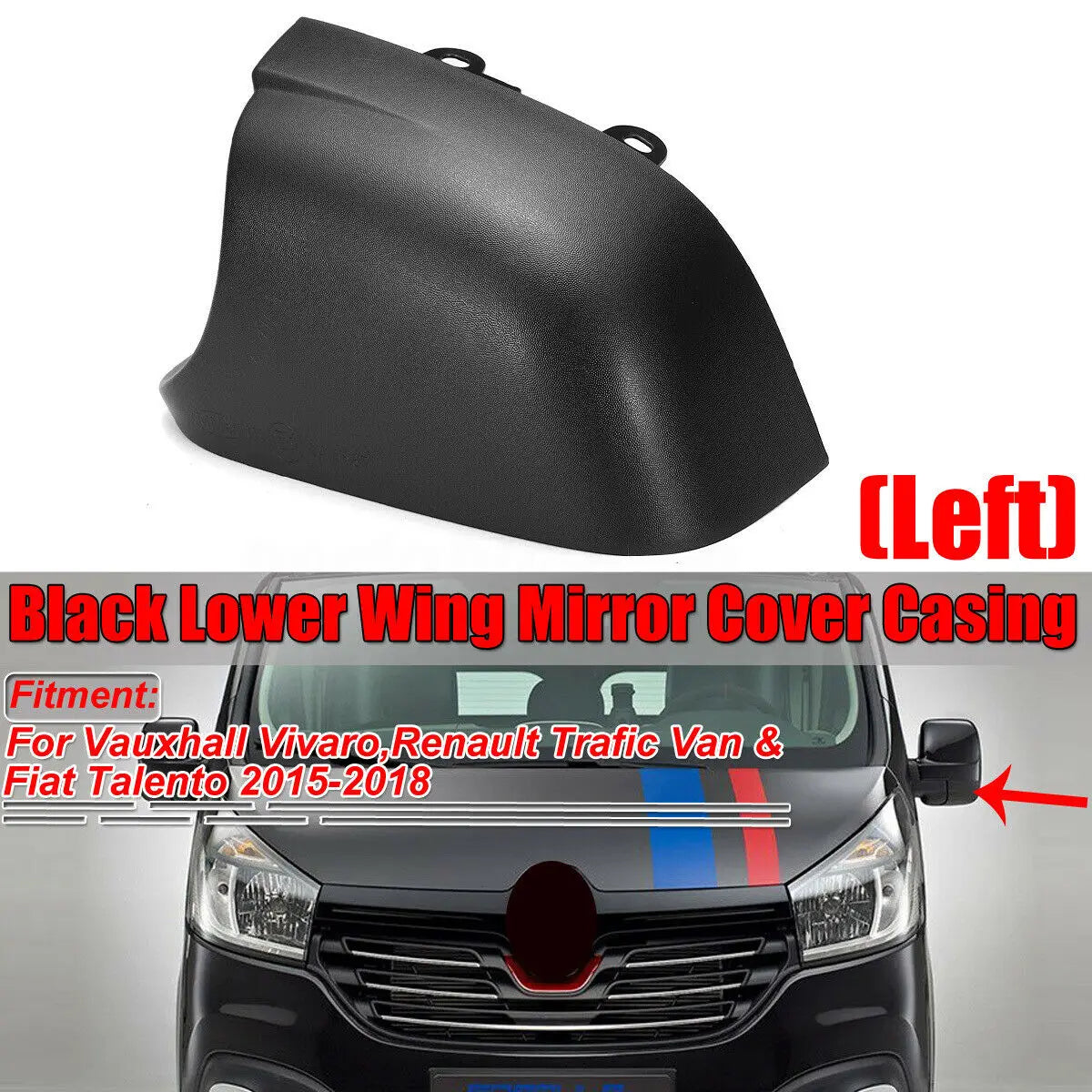 Left/Right Door Wing Mirror Lower Cover for Vauxhall Vivaro Renault Trafic Van & for Fiat Talento 2015 2016 2017 2018