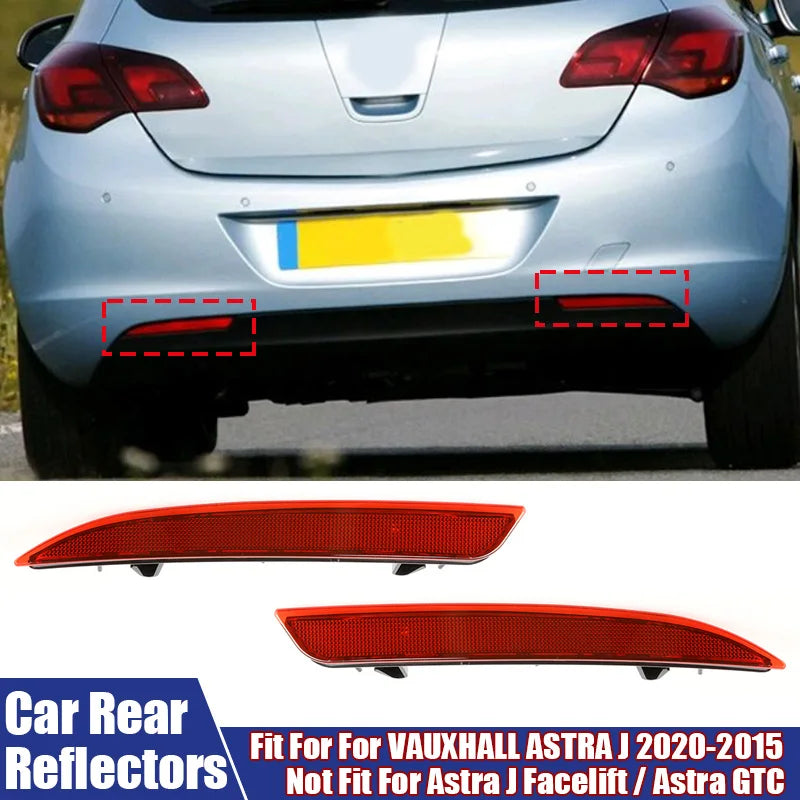 Car Accessories Exterior Auto Rear Bumper Reflector Tail Brake Parking Warning Stop Running Light For VAUXHALL ASTRA J 2010-2015