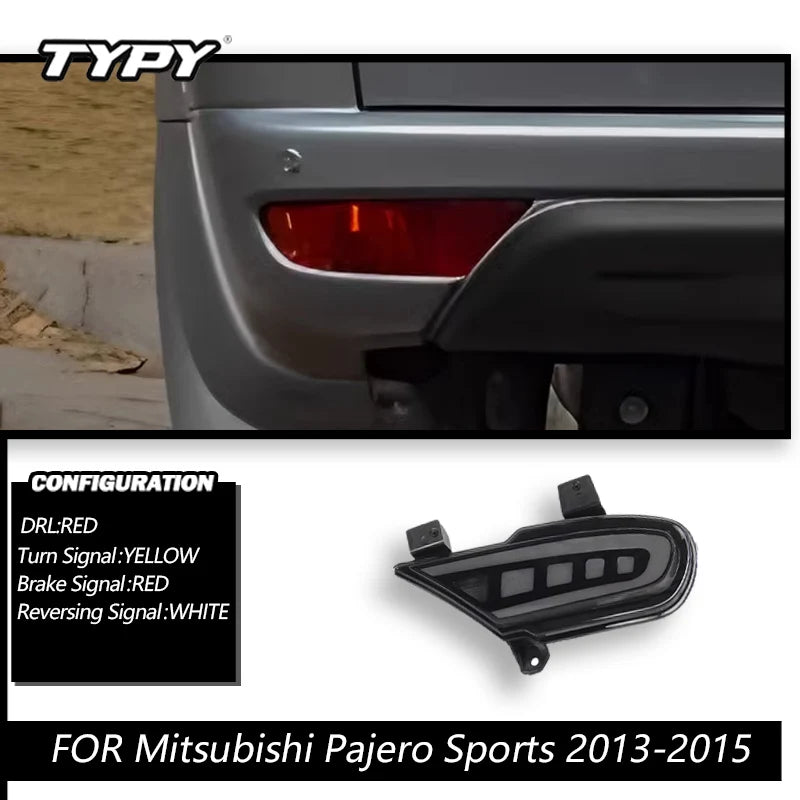 Car LED Rear Bumper Lamps For Mitsubishi Pajero Sports 2013 2014 2015 Backup Reflector Lamp Reverse Taillight Brake Turn Signal