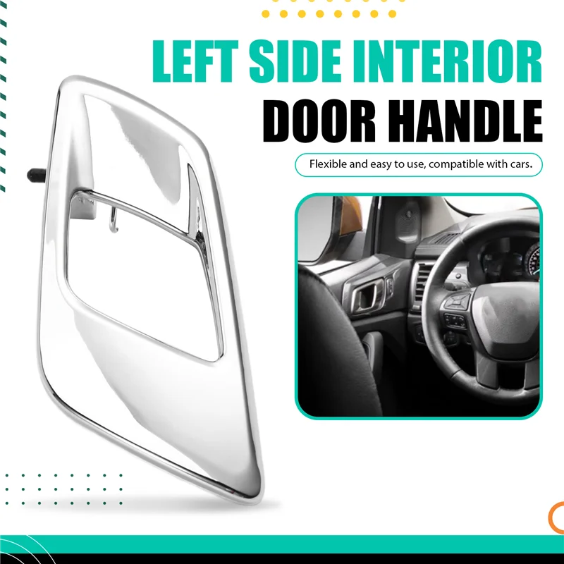 Car Accessories Left Interior Door Handle AB3921971AB For Ford Ranger 2012-2019 Everest 2015-2019 Mazda BT50 2012-2019-A97E