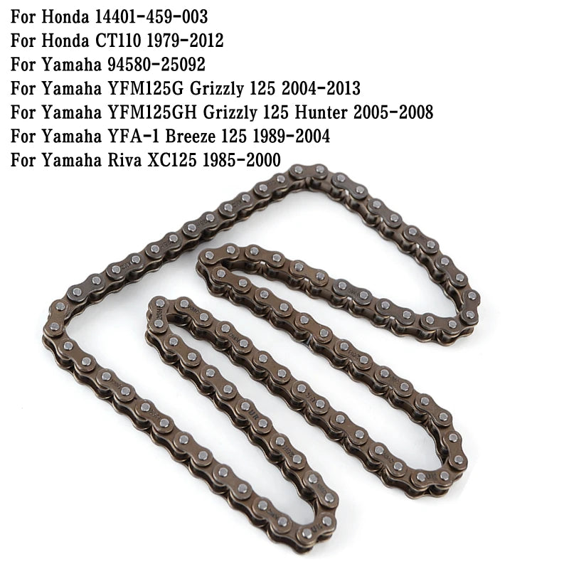 Cam Timing Chain For Yamaha YFM125G YFM125GH Breeze Grizzly 125 Riva XC125 XC 125 Timing Chain For Honda CT110 CT 110 1979-2012